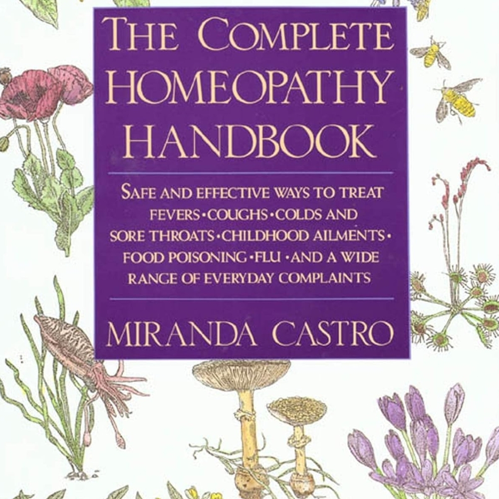 The Complete Homeopathy Handbook by Miranda Castro - Purple Cover